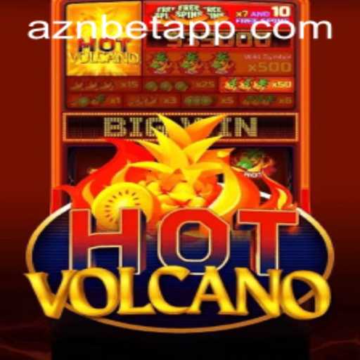 Experience the Thrill of HotVolcano: A Deep Dive into the Exciting World of Gaming with AznBet