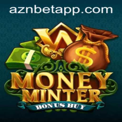Explore the Thrilling World of MoneyMinterBonusBuy on Aznbet